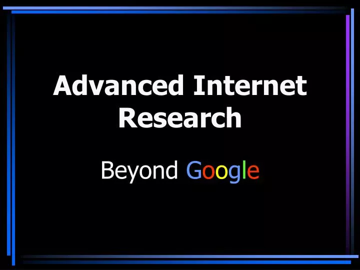 advanced internet research