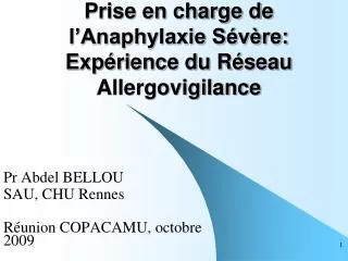 prise en charge de l anaphylaxie s v re exp rience du r seau allergovigilance