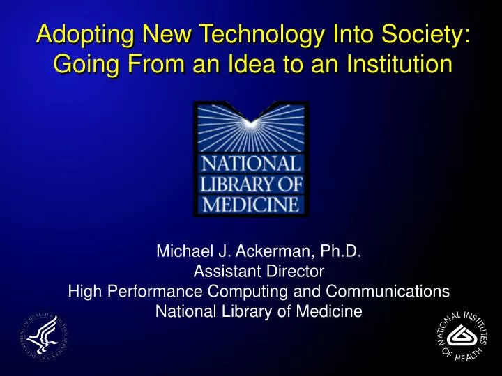 adopting new technology into society going from an idea to an institution