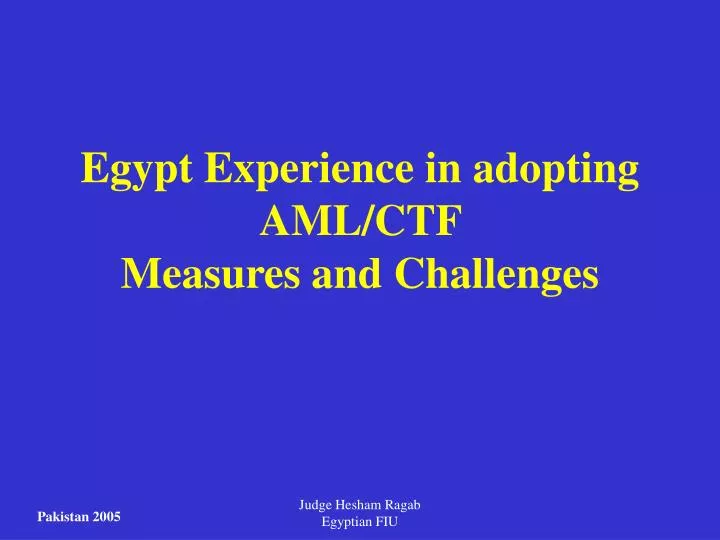 egypt experience in adopting aml ctf measures and challenges