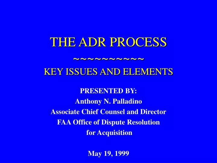 the adr process key issues and elements