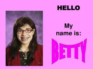 HELLO My name is: