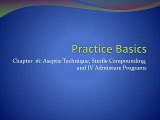 Practice Basics