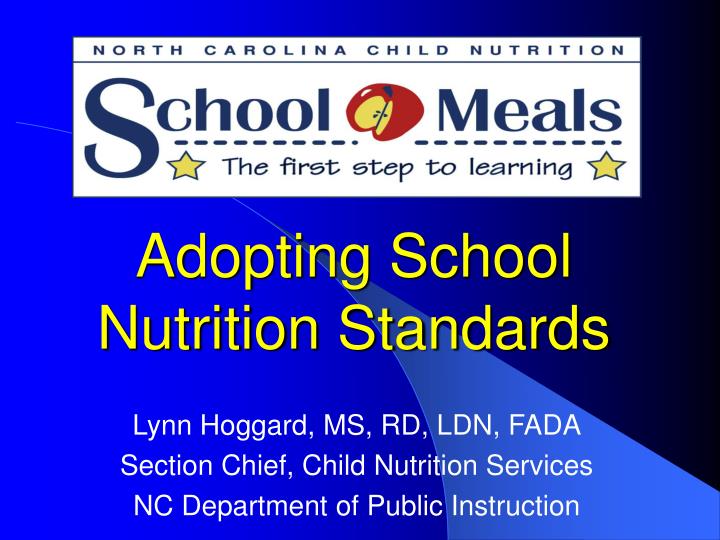 adopting school nutrition standards