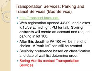 Transportation Services: Parking and Transit Services (Bus Service)