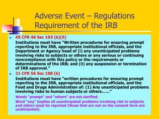 Adverse Event – Regulations Requirement of the IRB