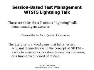 Session-Based Test Management WTST5 Lightning Talk