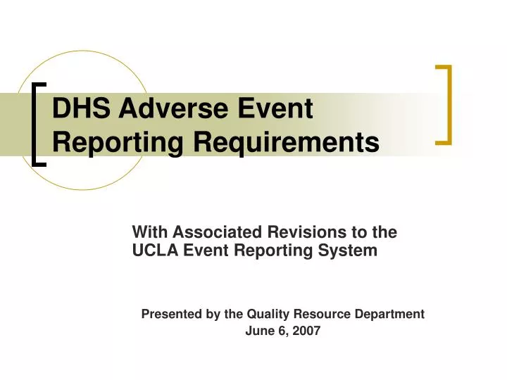 dhs adverse event reporting requirements
