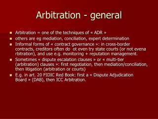 Arbitration - general