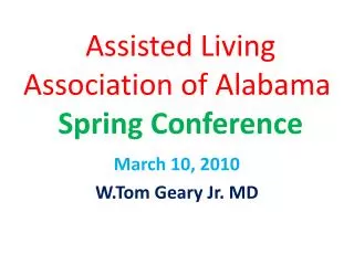 Assisted Living Association of Alabama Spring Conference