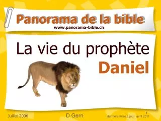la vie du proph te daniel