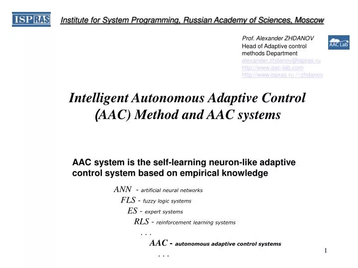 intelligent autonomous adaptive control aac method and aac systems