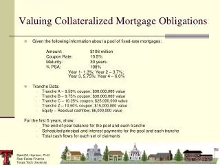 Valuing Collateralized Mortgage Obligations