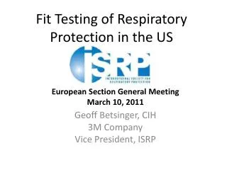 Fit Testing of Respiratory Protection in the US