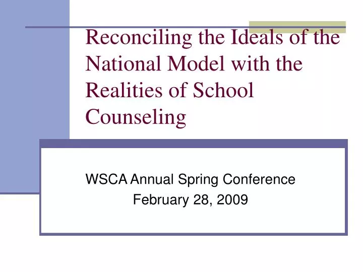 reconciling the ideals of the national model with the realities of school counseling