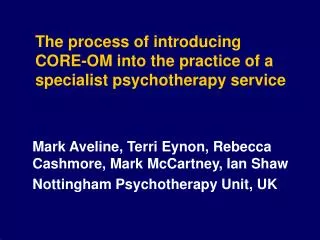The process of introducing CORE-OM into the practice of a specialist psychotherapy service