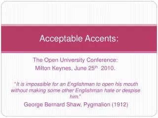 Acceptable Accents: