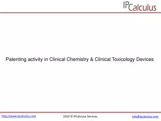 IPCalculus - Patenting Activity in Clinical Chemistry & Clin