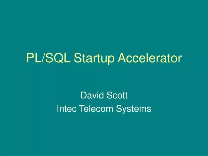 pl sql startup accelerator