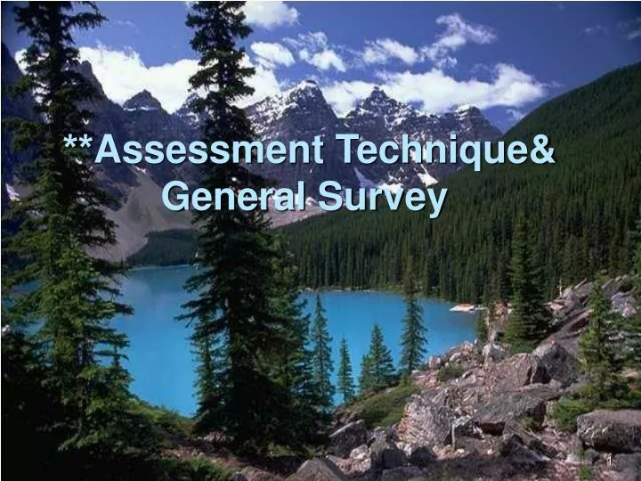 assessment technique general survey