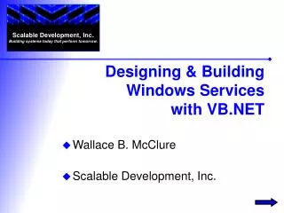 Wallace B. McClure Scalable Development, Inc.