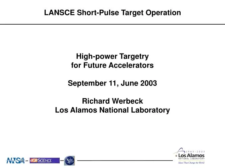 lansce short pulse target operation