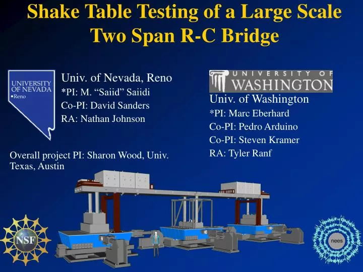 shake table testing of a large scale two span r c bridge