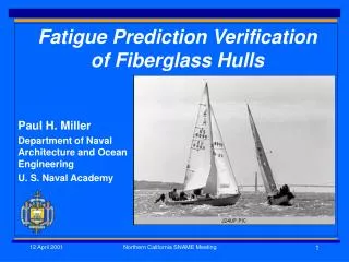 Fatigue Prediction Verification of Fiberglass Hulls