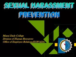 Miami Dade College Division of Human Resources Office of Employee Relations/EOP/ADA
