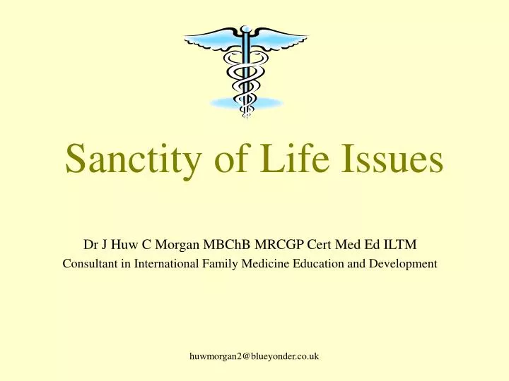 sanctity of life issues