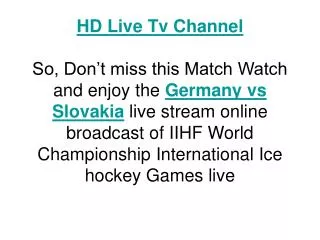 watch slovakia vs germany live stream iihf match 2011 free o