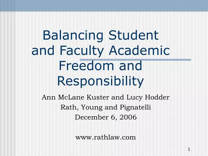 balancing student and faculty academic freedom and responsibility