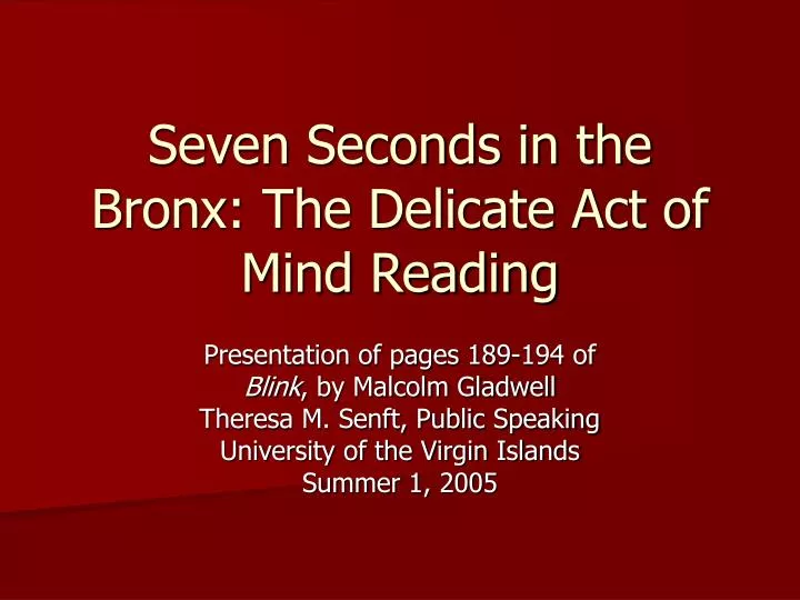 seven seconds in the bronx the delicate act of mind reading