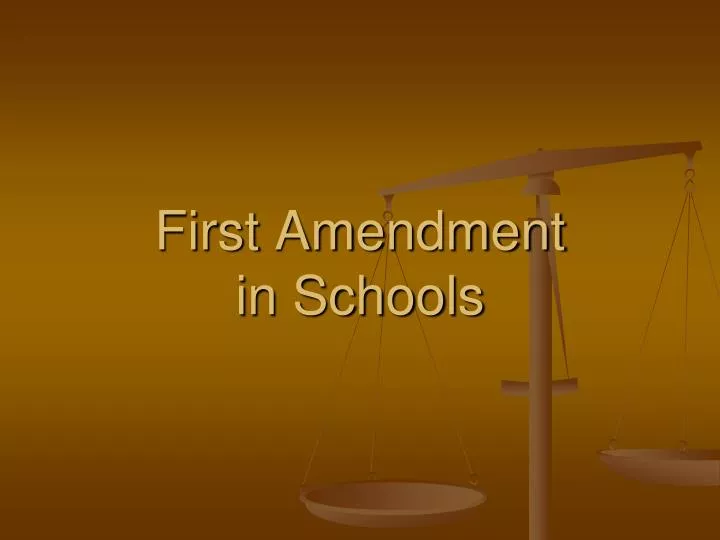 first amendment in schools