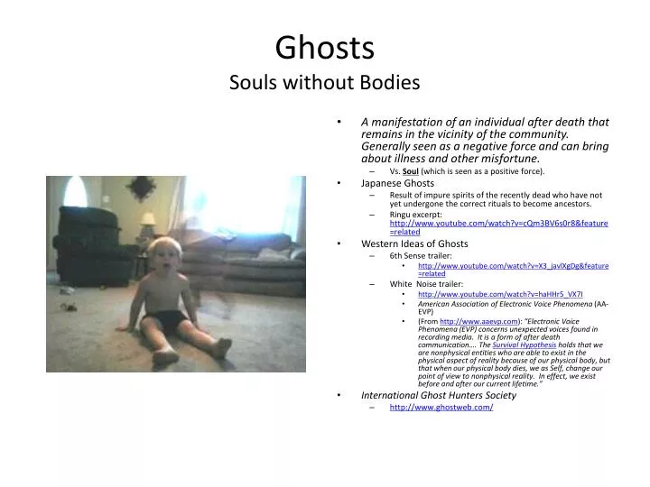 ghosts souls without bodies