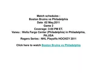 watch game 2 boston bruins vs philadelphia flyers live strea