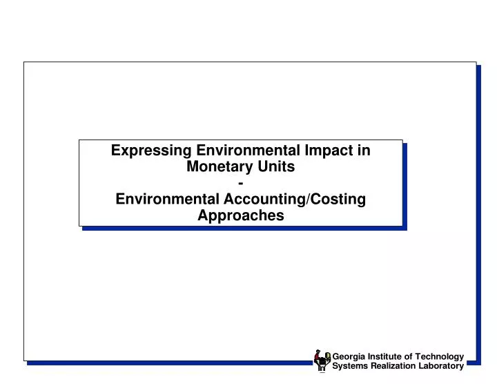 expressing environmental impact in monetary units environmental accounting costing approaches