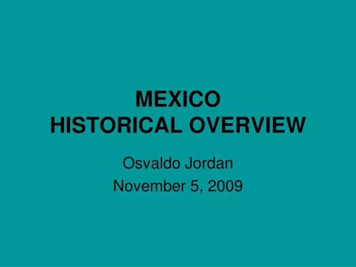 mexico historical overview