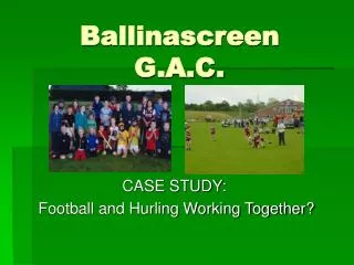 Ballinascreen G.A.C.