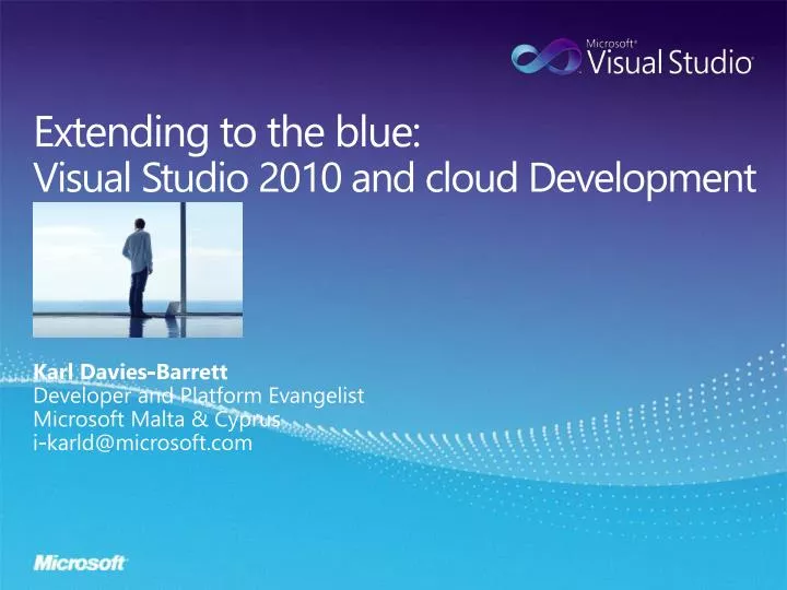extending to the blue visual studio 2010 and cloud d evelopment