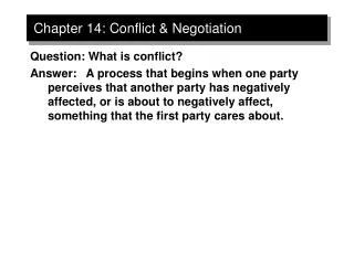 Chapter 14: Conflict &amp; Negotiation