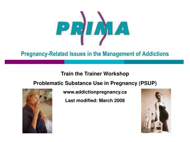 pregnancy related issues in the management of addictions