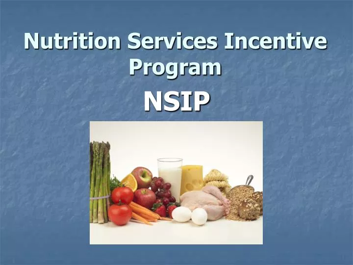 nutrition services incentive program