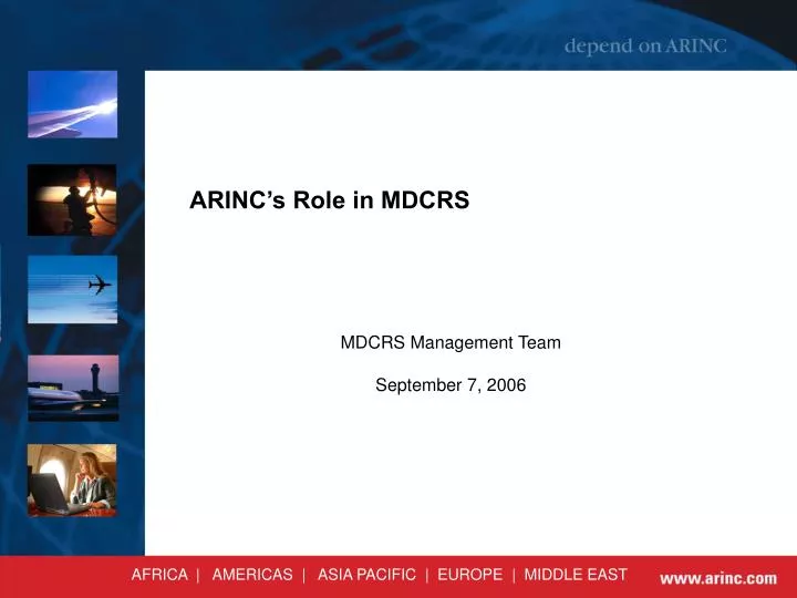 arinc s role in mdcrs