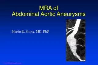 MRA of Abdominal Aortic Aneurysms