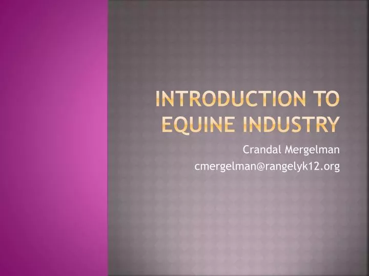 introduction to equine industry