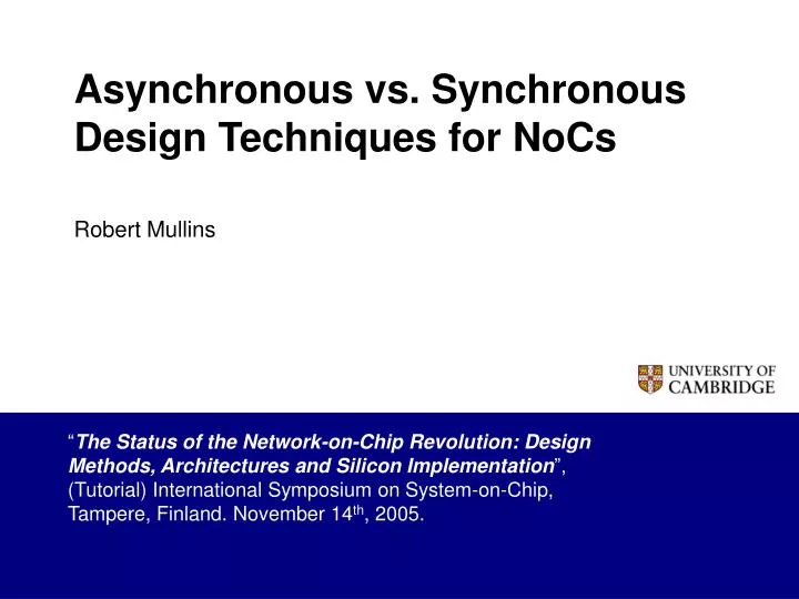 asynchronous vs synchronous design techniques for nocs