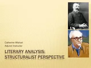 Literary Analysis: Structuralist Perspective