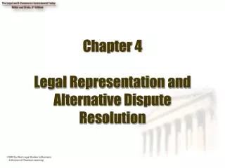 Chapter 4 Legal Representation and Alternative Dispute Resolution