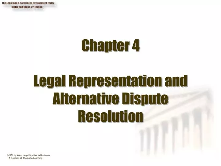 chapter 4 legal representation and alternative dispute resolution